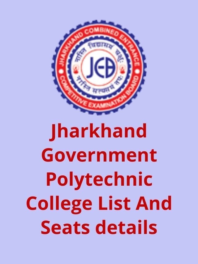 Jharkhand Government Polytechnic College List And Seats details